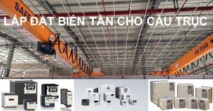 Lắp biến tần cho cầu trục